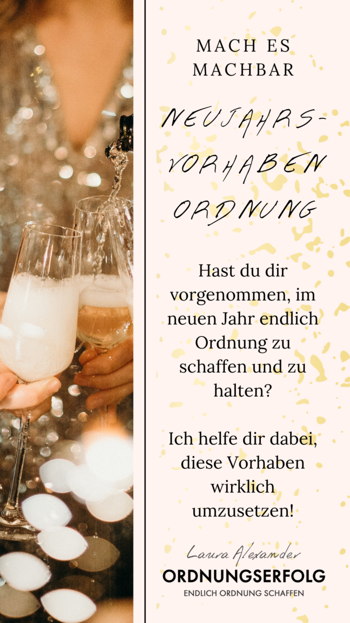 Neujahrsvorhaben Ordnung mit Ordnungscoach umsetzen