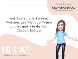 Chaos-Typ, Aufräumen mit System